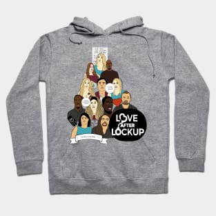 Love After Lockup Hoodie